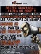 Restez Sauvages Faites Du Bruit