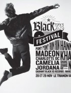 Black Xs Festival ( annulé en 2015)